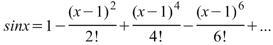 Разложение в ряд Тейлора функции sinx  в окрестностях точки 1